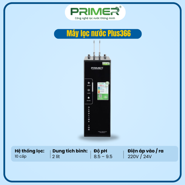 MÁY LỌC NƯỚC PRIMER PLUS 366