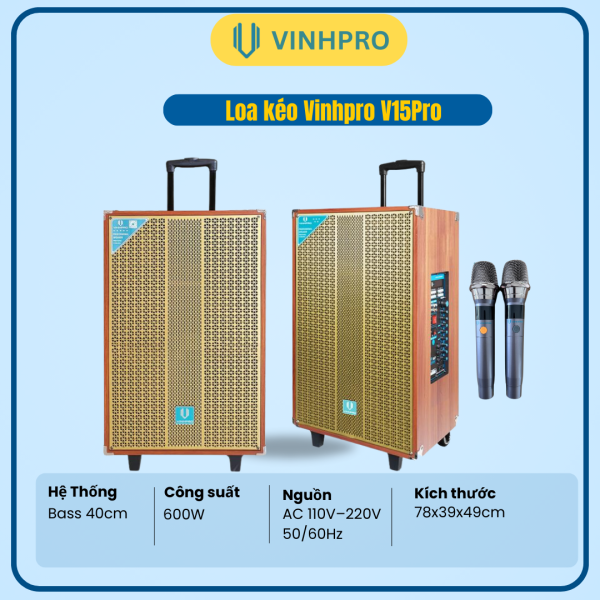 LOA KÉO VINHPRO V15 PRO