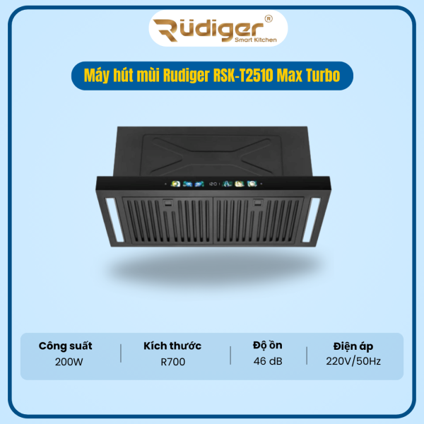 MÁY HÚT MÙI RUDIGER RSK-T2510 MAX TURBO