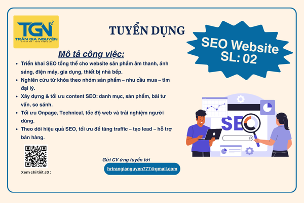 TRẦN GIA NGUYÊN TUYỂN DỤNG SEO WEBSITE TRONG QUÝ I/2026