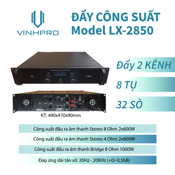 CỤC ĐẨY CÔNG SUẤT 2 KÊNH 32 SÒ VINHPRO LX-2850