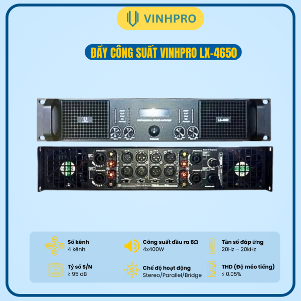 ĐẨY CÔNG SUẤT VINHPRO LX-4650