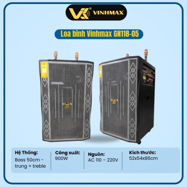 LOA BÌNH VINHMAX GN118-05